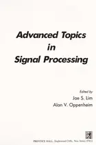 Book cover of Advanced topics in signal processing