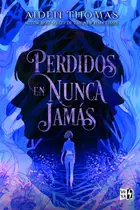 Book cover of Perdidos en Nunca Jamás
