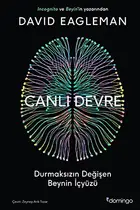 Book cover of Canli Devre;Durmaksizin Degisen Beynin Icyüzü