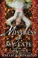 Book cover of Mistress of My Fate