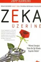 Book cover of Insan Beyninin Yapay Zeka Yolunda Heyecanli Yolculugu Zeka Üzerine