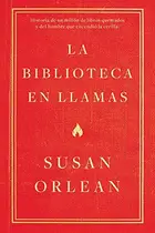 Book cover of La biblioteca en llamas