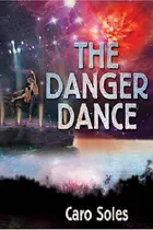 Book cover of The Danger Dance