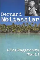 Book cover of A sea vagabond's world