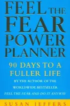 Book cover of Feel the Fear Power Planner