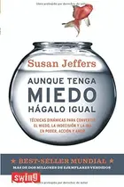 Book cover of Aunque tenga miedo, hágalo igual