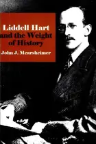 Book cover of Liddell Hart and the weight of history