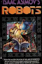 Book cover of Isaac Asimov's Robots