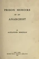 Book cover of Prison Memoirs of an Anarchist