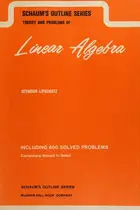 Book cover of Schaum's Outline Seris Theory and Problems of Linear Algebra