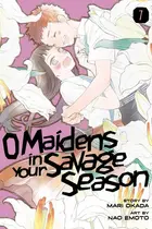 Book cover of O Maidens in Your Savage Season 7