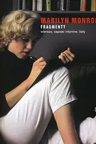 Book cover of Fragmenty. Wiersze, zapiski intymne, listy