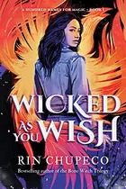 Book cover of Wicked As You Wish
