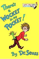 Book cover of There's a Wocket in my Pocket!