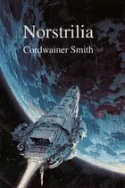 Book cover of Norstrilia