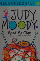 Book cover of Judy Moody, Mood Martian