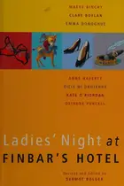 Book cover of Ladies' night at Finbar's Hotel