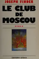 Book cover of Le club de Moscou