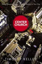 Book cover of Center Church
