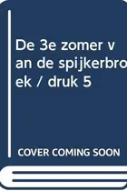 Book cover of De 3e zomer van de spijkerbroek