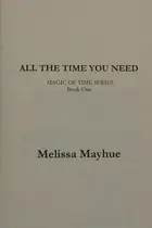 Book cover of All the Time You Need