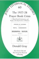 Book cover of The 1927-28 Prayer Book Crisis