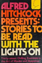 Book cover of Alfred Hitchcock presents: stories to be read with the lights on