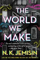 Book cover of The World We Make