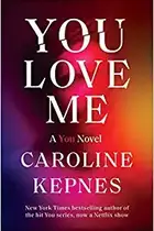 Book cover of You Love Me