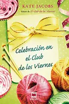 Book cover of Celebración en el club de los viernes