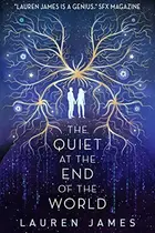 Book cover of The Quiet at the End of the World