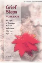 Book cover of Grief Steps Comanion Workbook and Journal