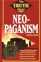 Book cover of Truth About Neo-Paganism