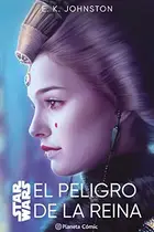 Book cover of Star Wars. El peligro de la reina