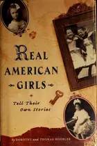 Book cover of Real American girls tell their own stories