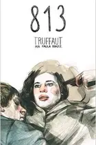 Book cover of 813 Truffaut