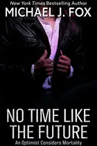 Book cover of No Time Like the Future