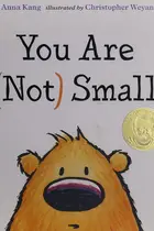 Book cover of You are (not) small