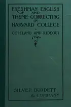 Book cover of Freshman English and Theme-Correcting in Harvard College