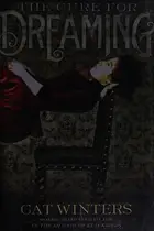 Book cover of The cure for dreaming
