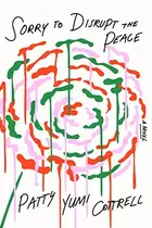 Book cover of Sorry to disrupt the peace