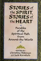 Book cover of Stories of the spirit, stories of the heart