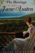 Book cover of The marriage of Miss Jane Austen