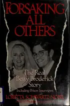 Book cover of Forsaking all others