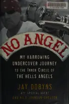 Book cover of My harrowing undercover journey to the inner circle of the Hells Angels