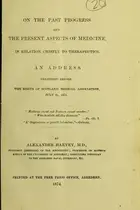 Book cover of On the past progress and the present aspects of medicine, in relation chiefly to therapeutics