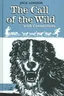 Book cover of The Call of the Wild with Connections