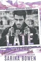 Book cover of A Little Too Late