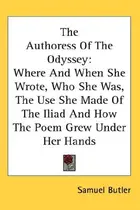 Book cover of The authoress of the Odyssey