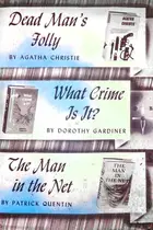 Book cover of Dead man's folly; What crime is it?; The man in the net